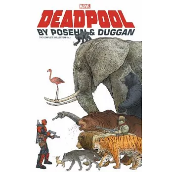 Deadpool 1: The Complete Collection