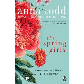 The Spring Girls: A Modern-day Retelling of Little Women