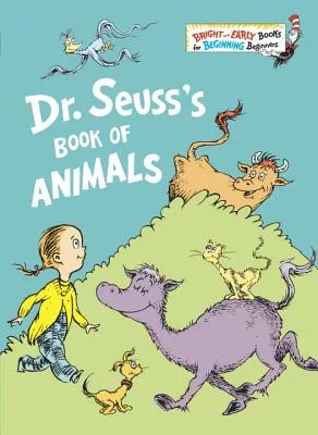 Dr. Seuss’s Book of Animals
