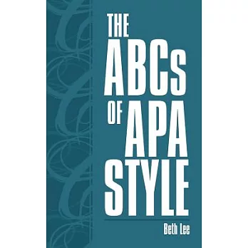 The Abcs of Apa Style