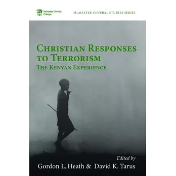 A Christian Response to Terrorism: The Kenyan Experience