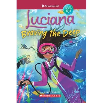 Luciana:Braving the Deep