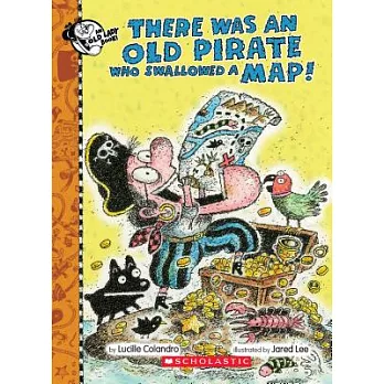 There was an old pirate who swallowed a map! /