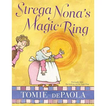 Strega Nona’s Magic Ring