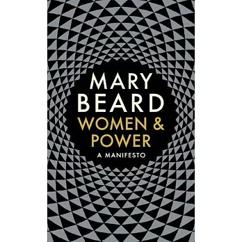 Women & Power: A Manifesto