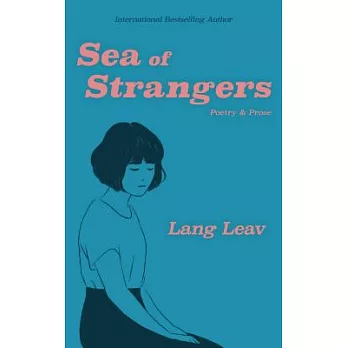 Sea of Strangers: Poetry & Prose