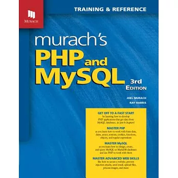 Murach’s PHP and MYSQL: Training & Reference