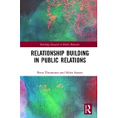 Relationship Building in Public Relations