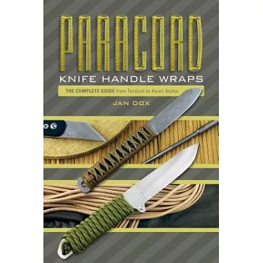 博客來-Paracord Knife Handle Wraps: The Complete Guide from Tactical to Asian  Styles