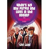 What’s Big and Purple and Lives in the Ocean?: The Moby Grape Story
