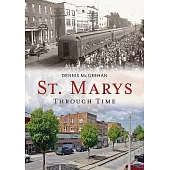 St. Marys Through Time