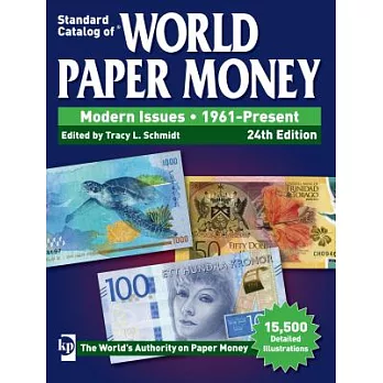 Standard Catalog of World Paper Money: Modern Issues, 1961-Present