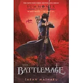 The Battlemage: Summoner, Book Three