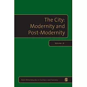 The City: Modernity and Post-Modernity