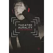 Theatre Aurality