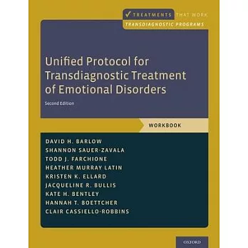 Unified Protocol for Transdiagnostic Treatment of Emotional Disorders: Workbook