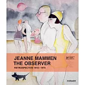 Jeanne Mammen the Observer: Retrospective 1910-1975