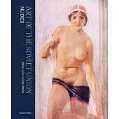 The Art of the Soviet Union: Nudes