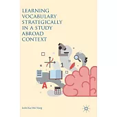 Learning Vocabulary Strategically in a Study Abroad Context