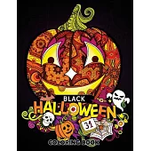 Black Halloween Coloring Book: Adult Coloring Book Art Design for Relaxation and Mindfulness