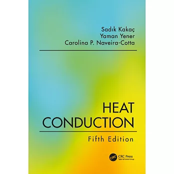 Heat Conduction, Fifth Edition