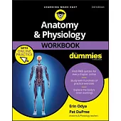 Anatomy & Physiology for Dummies