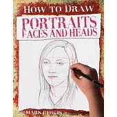 Portraits, Faces and Heads