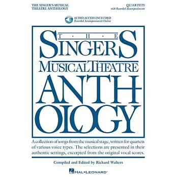 Singer’s Musical Theatre Anthology Quartets with Recorded Accompaniments
