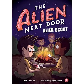 The alien next door (3) : Alien scout /