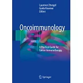 Oncoimmunology: A Practical Guide for Cancer Immunotherapy