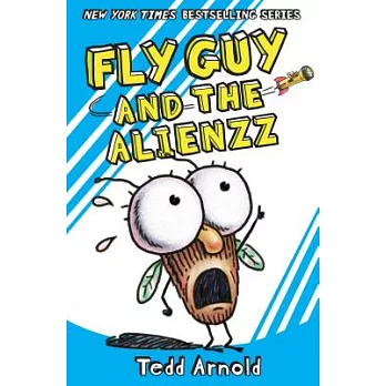 Fly guy and the alienzz /