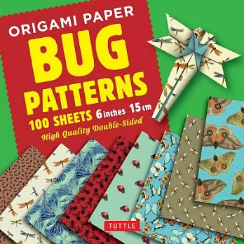 Origami Paper Bug Patterns - 6 Inch 15 Cm: Tuttle Origami Paper: High-quality Origami Sheets Printed With 8 Different Designs: I