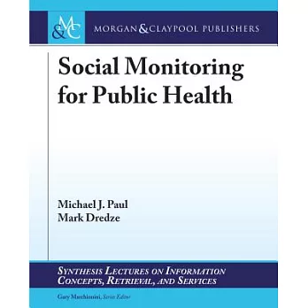 Social Monitoring for Public Health