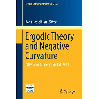 Ergodic Theory and Negative Curvature: CIRM Jean-Morlet Chair, Fall 2013