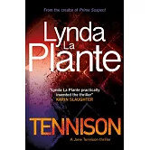 Tennison: A Jane Tennison Thriller (Book 1)
