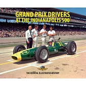 Grand Prix Drivers at the Indianapolis 500