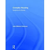 Complex Housing: Designing for Density
