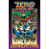 Zero Hour: A Crisis in Time