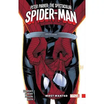 Peter Parker: The Spectacular Spider-Man Vol. 2: Most Wanted