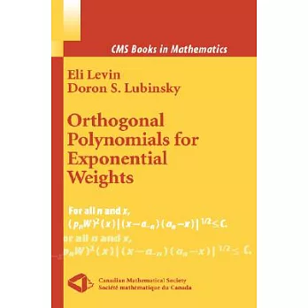 Orthogonal Polynomials for Exponential Weights