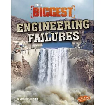 The biggest engineering failures