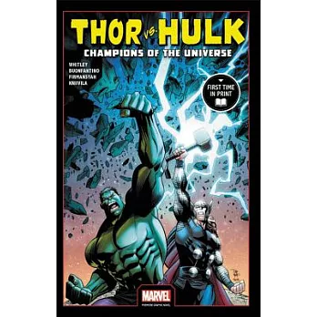 Thor Vs. Hulk 1: Champions of the Universe