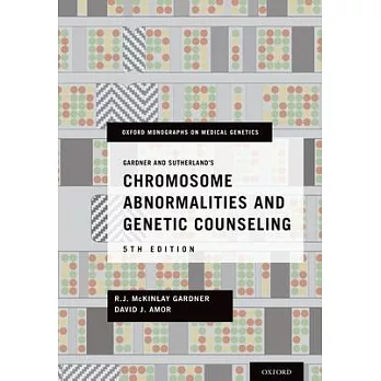 Gardner and Sutherland’s Chromosome Abnormalities and Genetic Counseling