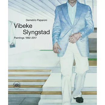 Vibeke Slyngstad: Paintings 1996–2017