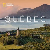 Québec: A Photographic Road Trip Through Canada’s Beautiful Province
