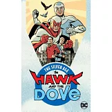The Hawk and the Dove: The Silver Age