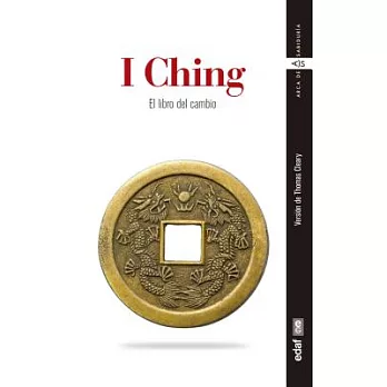 I Ching: El libro del cambio