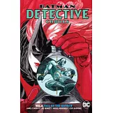 Batman Detective Comics 6: Fall of the Batmen