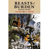 Beasts of Burden 1: Animal Rites