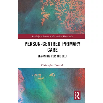 Person-centred Primary Care: Searching for the Self